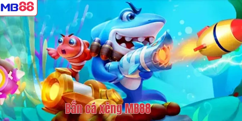 Bắn Cá Xèng MB88 – Trải Nghiệm Săn Thưởng Đại Dương Hấp Dẫn 1 Bắn cá xèng MB88